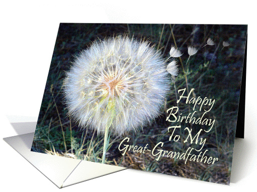 Happy Birthday Great-Grandfather With Dandelion Puff card (228985)