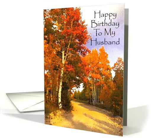 Happy Birthday Husband, Red and Gold Aspens And Country Road card