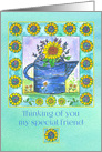 Thinking of you Special Friend Sunflowers Watering Can card