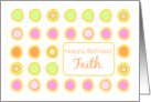 Happy Birthday Faith Bright Flowers Colorful Polka Dots card