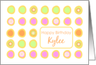 Happy Birthday Kylee Bright Flowers Colorful Polka Dots card