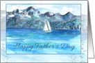 Happy Father’s Day Sailing Mountain Lake Watercolor card