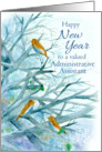 Happy New Year Administrative Assistant Bluebirds Winter Trees card