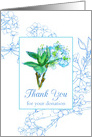 Thank You For Your Donation Blue Watercolor Flower Blossoms card