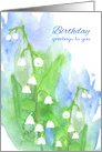 Birthday Greetings To You Lily of the Valley card