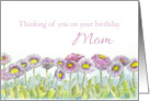 Thinking of You on Your Birthday Mom English Daisies card