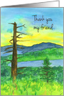 Thank You My Friend Mountain Lake Sunrise Watercolor card