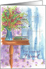 For A Special Friend Flower Bouquet Watercolor Art card