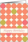 Happy Birthday Orange Multi Polka Dot Geometric Pattern card