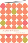 Happy Birthday From All of Us Orange Polka Dot Geometric Pattern card