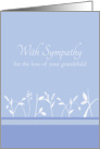 With Sympathy Loss of Grandchild White Plant Art card