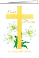 Deacon Easter Blessings Cross White Lily Flower Drawing card