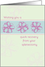 Get Well Soon From Splenectomy Pink Flower Art card