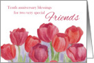 10th Anniversary Blessings For Special Friends Red Tulips card