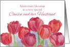 Anniversary Blessings Cousin and Husband Red Tulips card