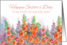 Happy Sister’s Day Only Sister Orange Gladiolas card