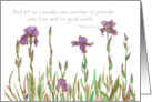 Scripture Hebrews 10 Friendship Purple Iris Flowers card