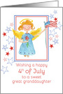 Happy 4th of July Great Granddaughter Patriotic Angel card