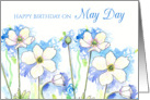 Happy Birthday On May Day White Windflowers card