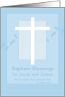 Baptism Blessings Jacob and Juliana White Cross card