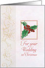 Christmas Wedding Congratulations Holly card