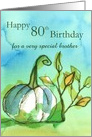 Happy 80th Halloween Birthday Brother Ghost Pumpkin Watercolor card