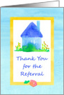 Real Estate Thank You For The Referral Watercolor House card