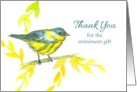 Thank You For The Retirement Gift Yellow Warbler Bird card