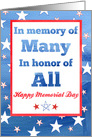 Happy Memorial Day In Memory of Many In Honor of All card