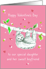 Happy Valentine’s Day Daughter and Boyfriend Sloth card