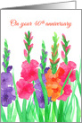 Happy 40th Anniversary Gladiolus Flowers card