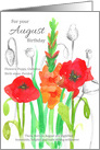 For Your August Birthday Gladiolus Poppies Botanical card