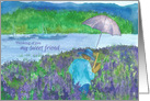 Thinking Of You My Sweet Friend Artist Plein Air Painting card