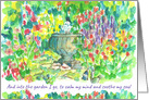 Into the Garden I Go Be Happy Inspiration Positive Words card