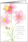 Praying For You Scripture Matthew Pink Cosmos Flowers card