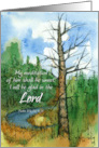 Thinking of You Psalms Scripture Forest Trees River card