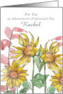 Happy Administrative Professionals Day Sunflower Custom card