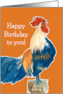 Happy Birthday To You Crowing Rooster Farm Animal card