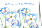 Wishing You A Wonderful 40th Birthday White Wildflower Watercolor card