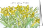 Happy Mothers Day Love You Mom Daffodil Flowers Spatter Spots card