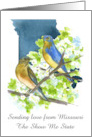 Sending Love from Missouri Bluebirds Hawthorn Custom card