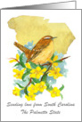 Sending Love South Carolina Wren Jessamine Flower Custom card