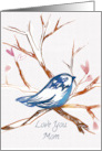 Love You Mom Happy Birthday Bluebird Tree Branches card