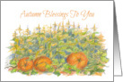 Autumn Blessings To You Pumpkin Patch Fall Vegetable card