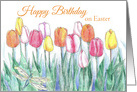 Happy Birthday on Easter Tulips Spring Flowers card