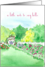 A Little Note To Say Hello Watercolor Courtyard Flower Garden card