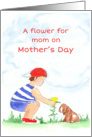 Happy Mother’s Day Boy and Puppy Flower For Mom card