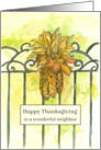 Neighbor Happy Thanksgiving Autumn Ornamental Corn Bouquet card