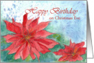 Happy Birthday Christmas Eve Red Poinsettia Flower card