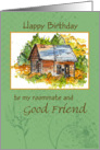 Happy Birthday Roomate Friend Cabin Watercolor card